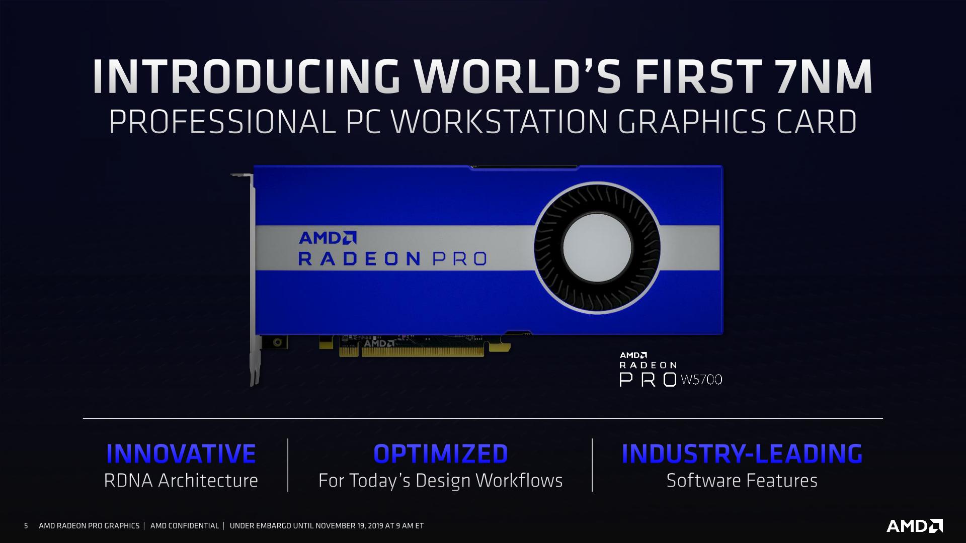 AMD Announces Radeon Pro W5700 Navi Gets Drafted to The Pros